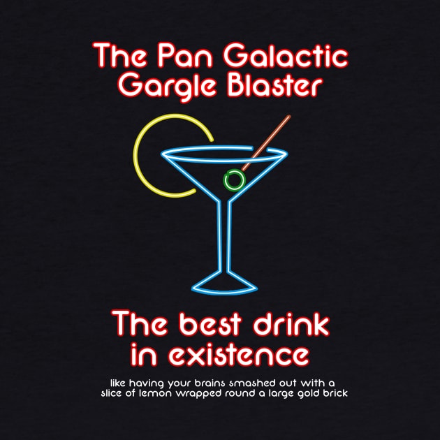 The Pan Galactic Gargle Blaster by tone